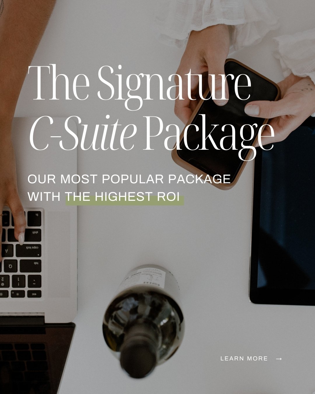 A VIP custom design experience that generates ROI, drives top-dollar clients, and showcases you as &ldquo;THE&rdquo; leader in your field? 

Say less.

Our most popular offer, The Signature C-Suite Package, does just that! Tailored specifically for a