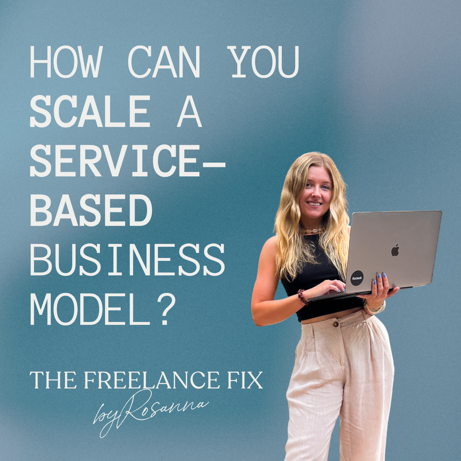 123 | How can you scale a service-based business model?