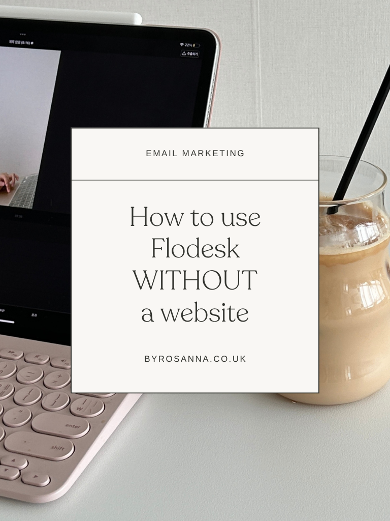How to use Flodesk without a website (2026 tutorial)