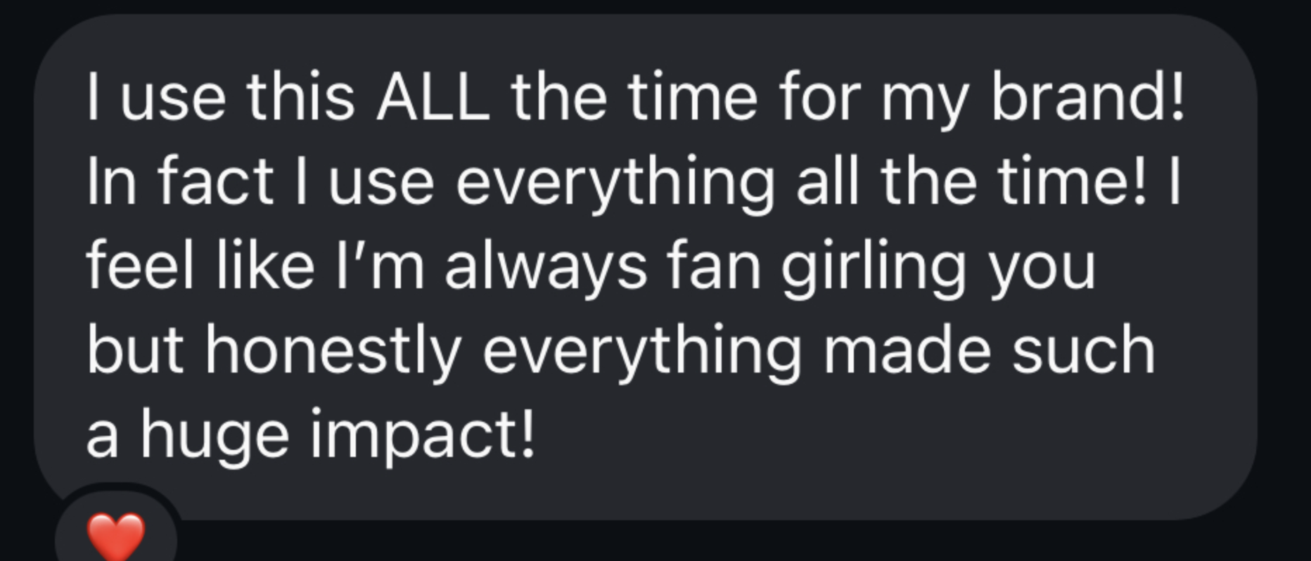 "I use this all the time for my content"