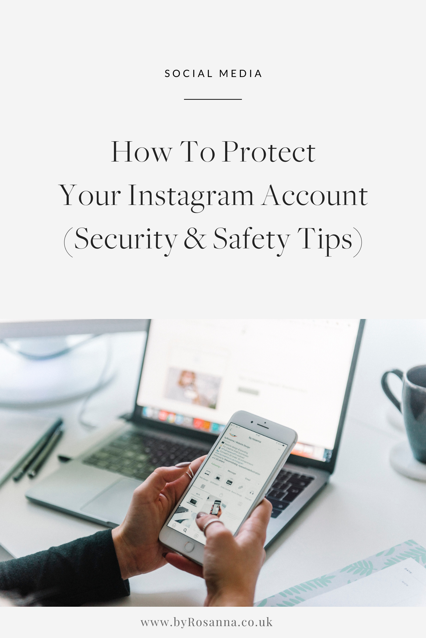 Keeping Instagram Safe and Secure