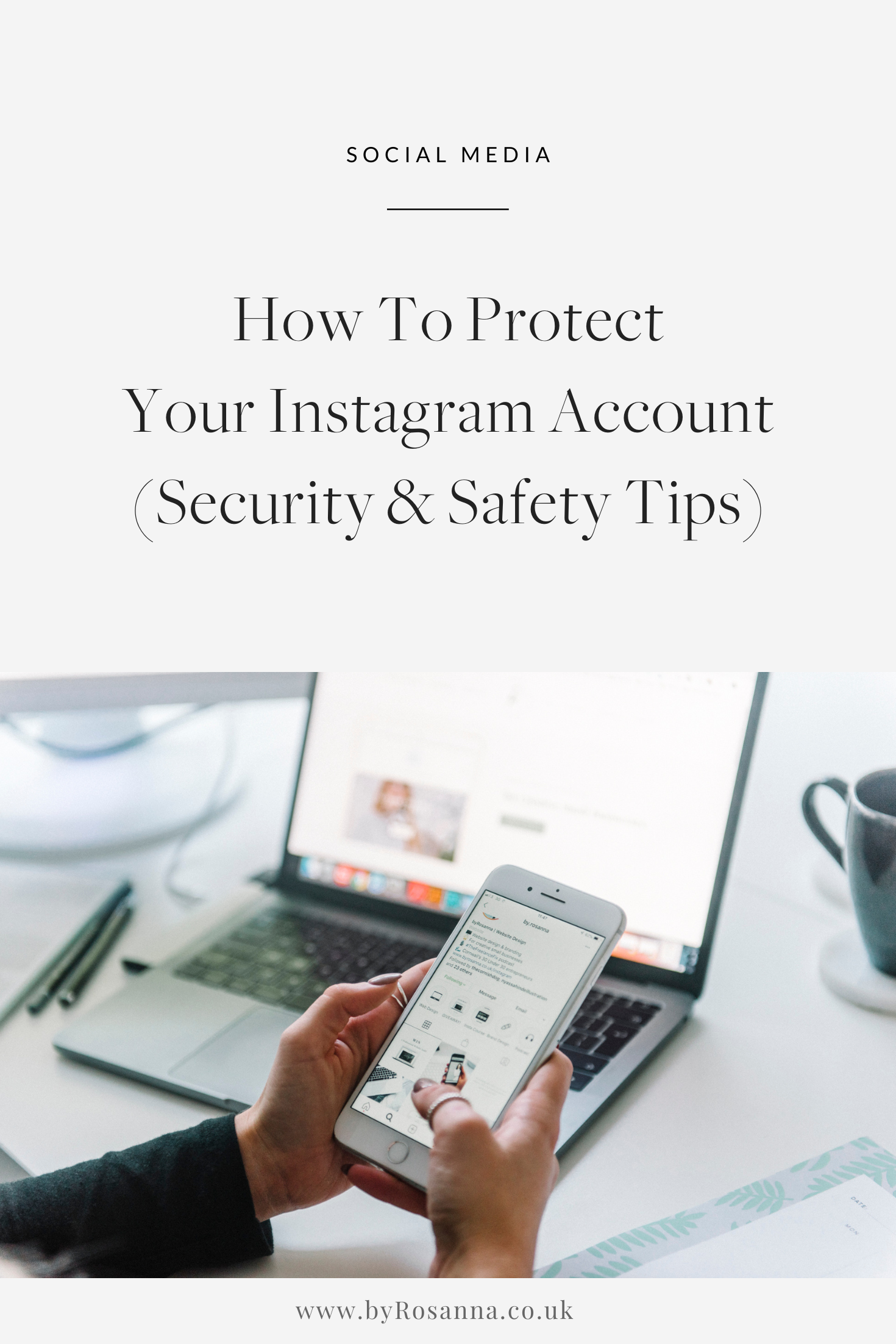 How to Protect Your Safety and Security on Facebook and Instagram