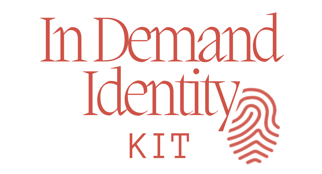 In Demand Identity Kit