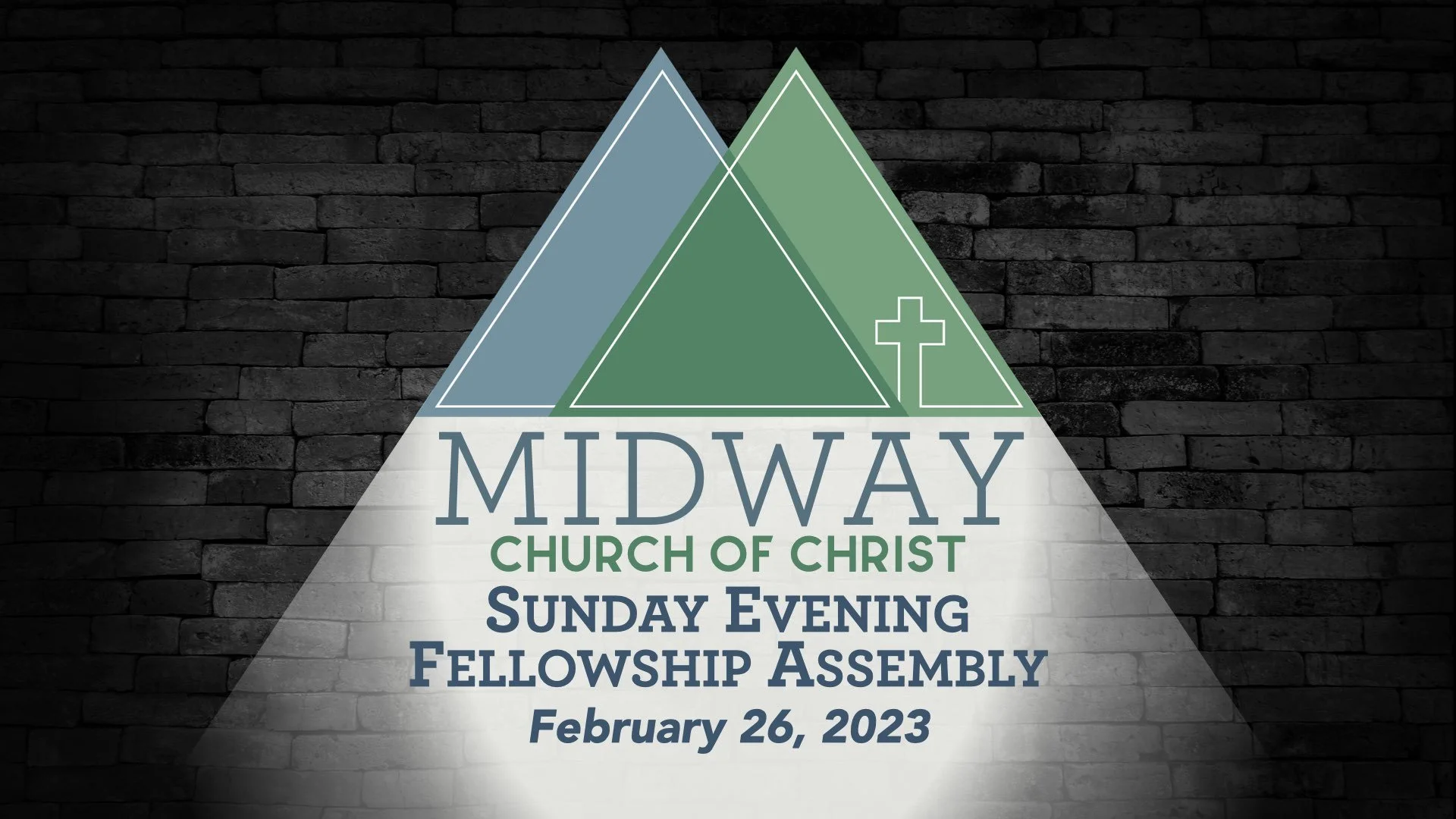 Sunday Evening Assembly | February 26, 2023