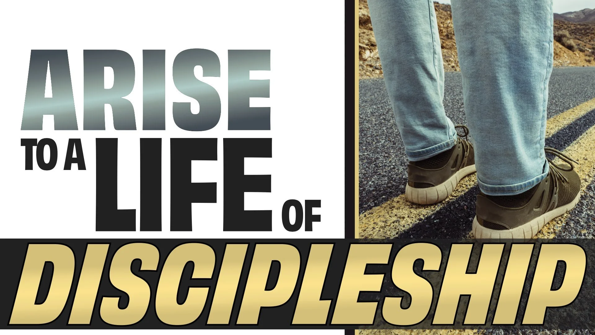 “Arise to a Life of Discipleship” 
