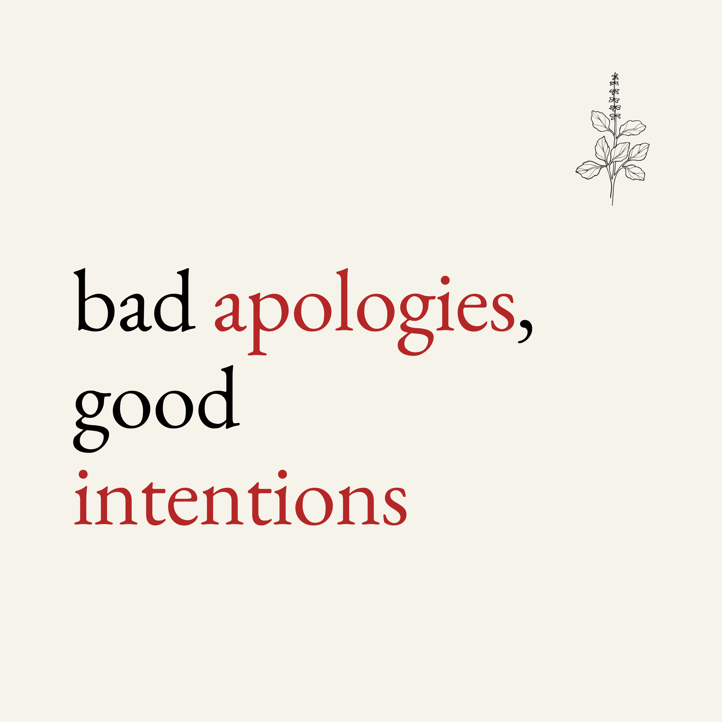 bad apologies, good intentions, and what we do next