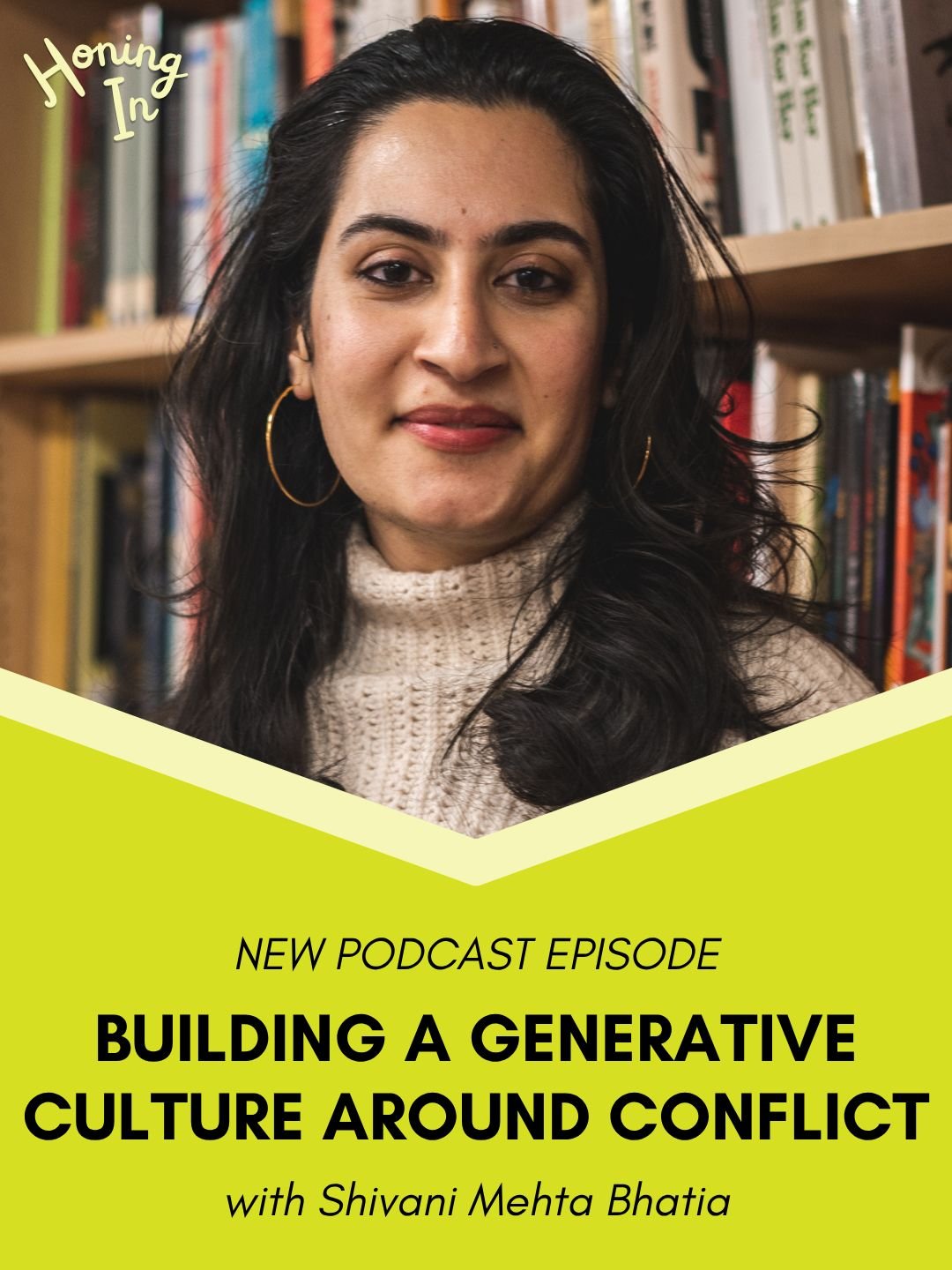 a generative culture of conflict, an interview with Kate Henry of Honing In