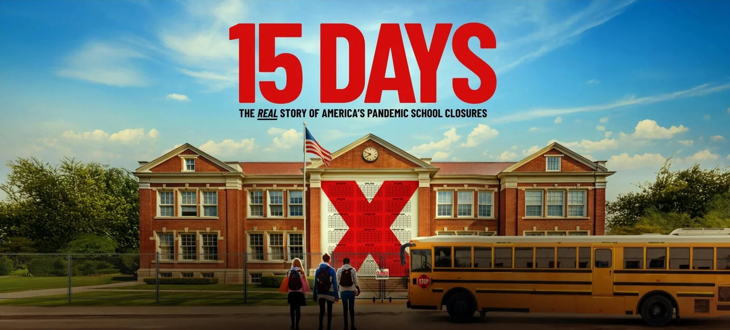 15 DAYS: The Real Story of America's Pandemic School Closures. Students walk toward a closed school marked with a red X.