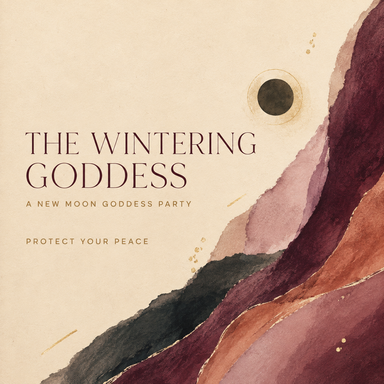 The Wintering Goddess A New Moon Party