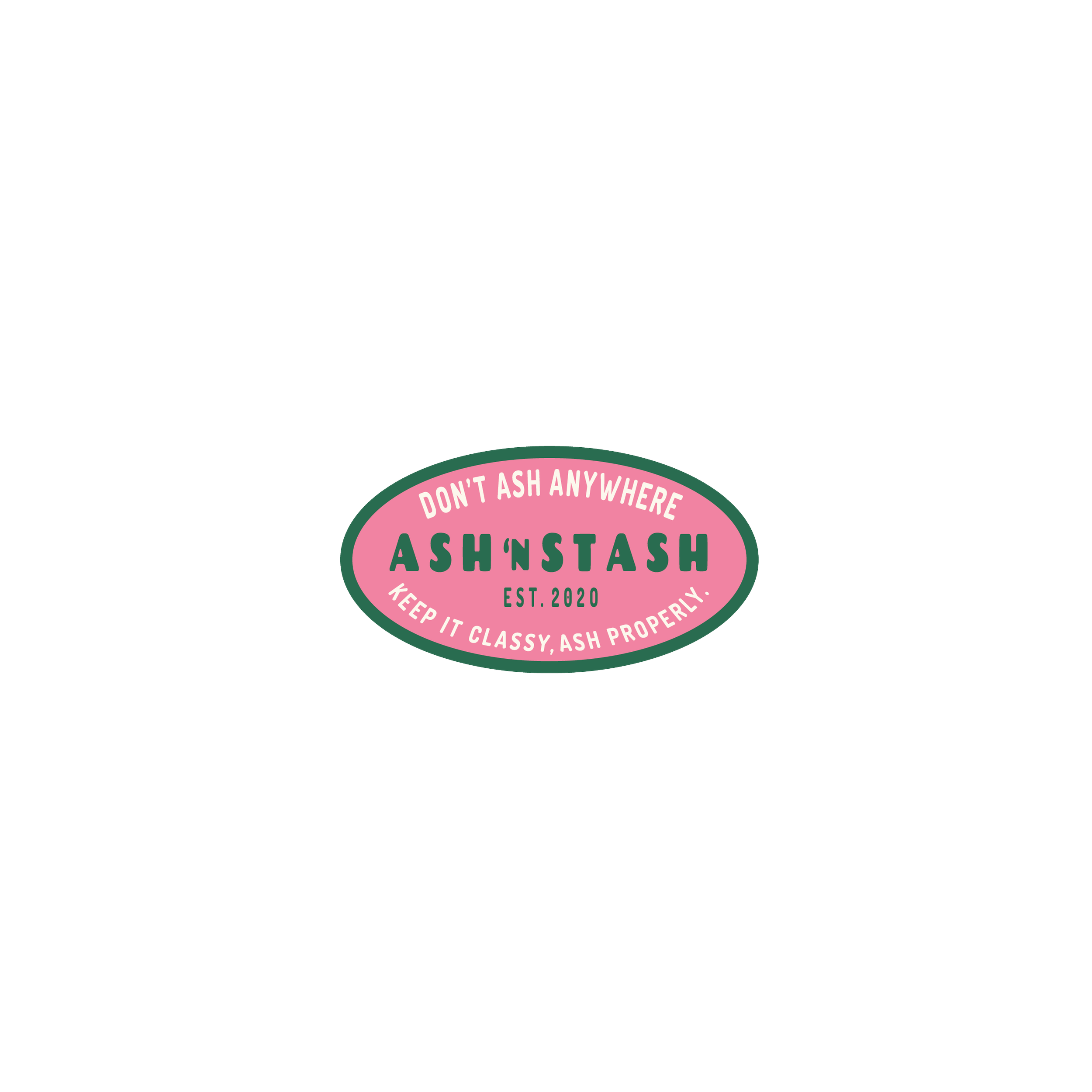 Don't Ash Anywhere Sticker