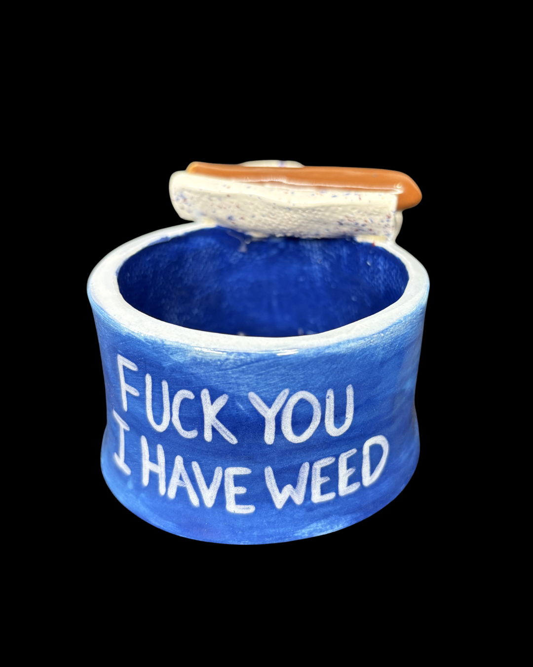 F*ck You Ash n Stash