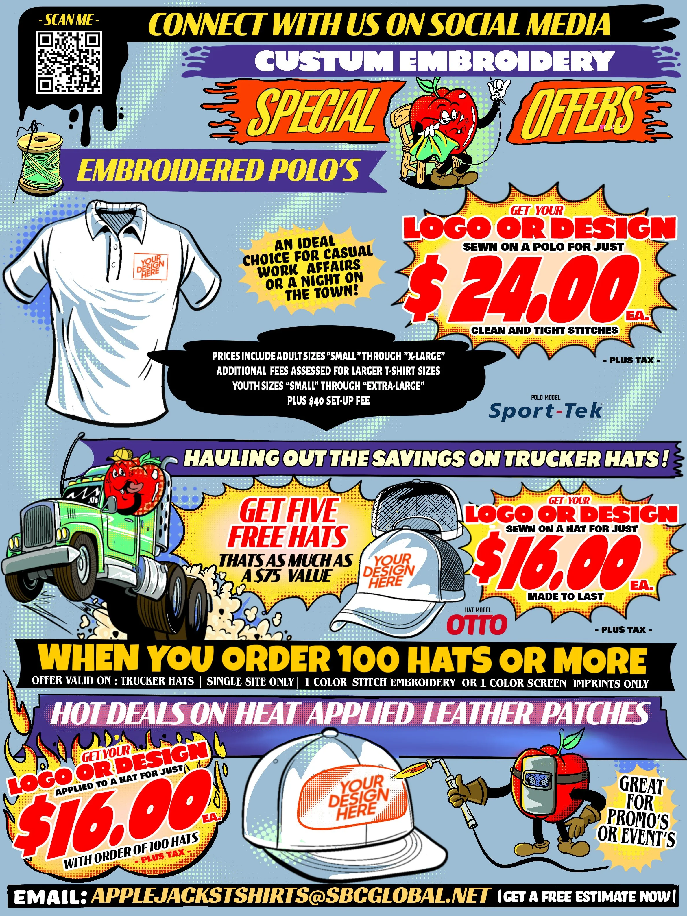 A colorful promotional flyer advertising custom embroidery services and special offers, including embroidered polo shirts for $24.00, free trucker hats, heat-applied leather patches for $16.00, and more, with bold texts, cartoon characters, and QR code.
