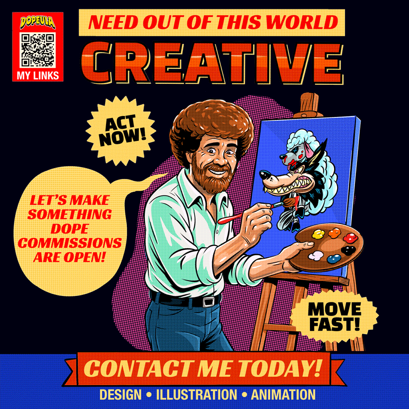 A vintage-style illustration of a man with curly hair and a beard painting a colorful dog on a canvas. The background features bold, eye-catching text promoting creativity and urging viewers to act now. The poster includes call-to-action phrases like "Contact me today!" and encourages making creative projects with open commissions. There are additional graphics such as a QR code and labels highlighting design, illustration, and animation services.