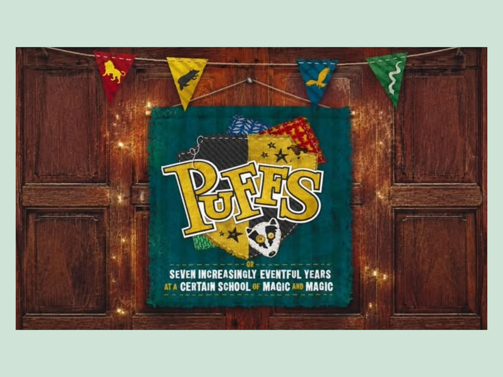 “Puffs, or Seven Increasingly Eventful Years at a Certain School of Magic and Magic”