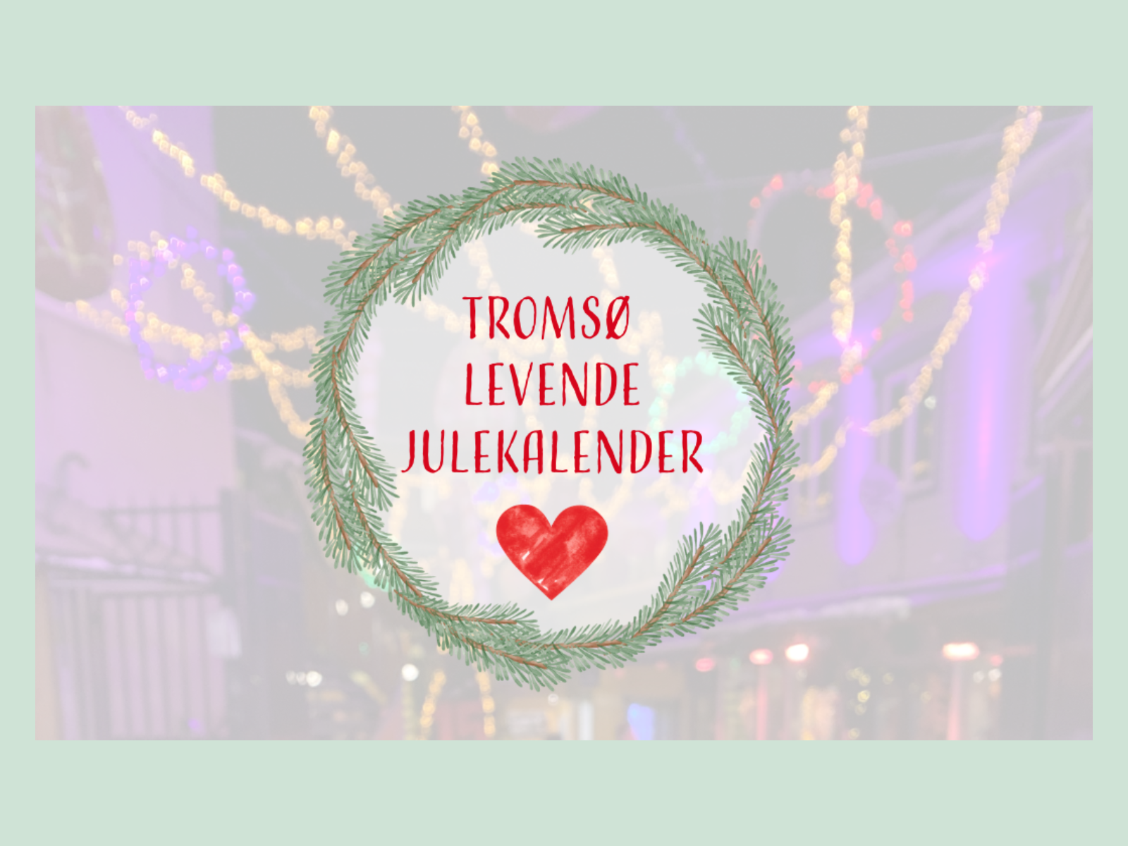 Tromsø levende julekalender