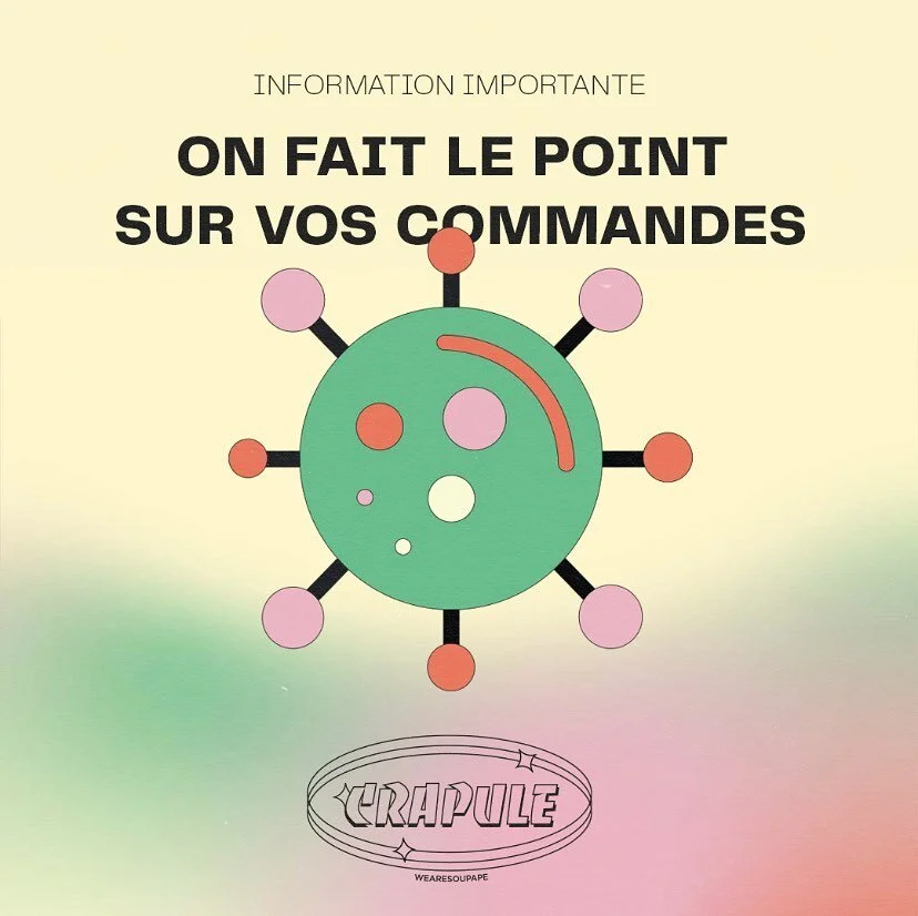 Message important ⚠️

Celles et ceux qui ont pr&eacute;command&eacute; des articles de la collection crapule #1 ! On vous invite &agrave; regarder votre bo&icirc;te mail ou votre messagerie Instagram 👍

Merci d&rsquo;avance.
L&rsquo;&eacute;quipe We