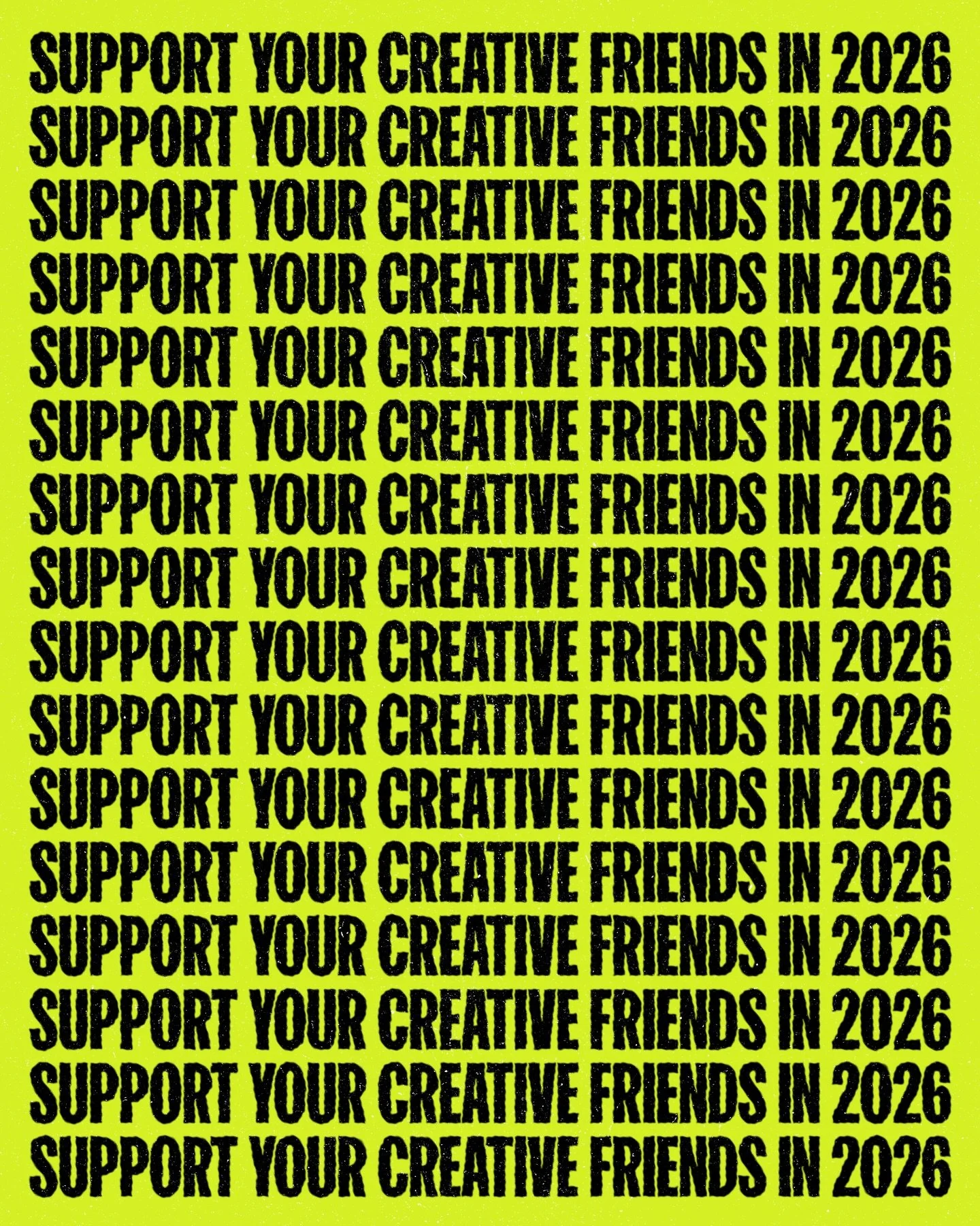 Support your creative friends in 2026.

👉 Tag in the comments the creatives you appreciate
(designers, art directors, artists, photographers, filmmakers, developers, etc.).

In a saturated feed, supporting a creative can be very simple and very powe