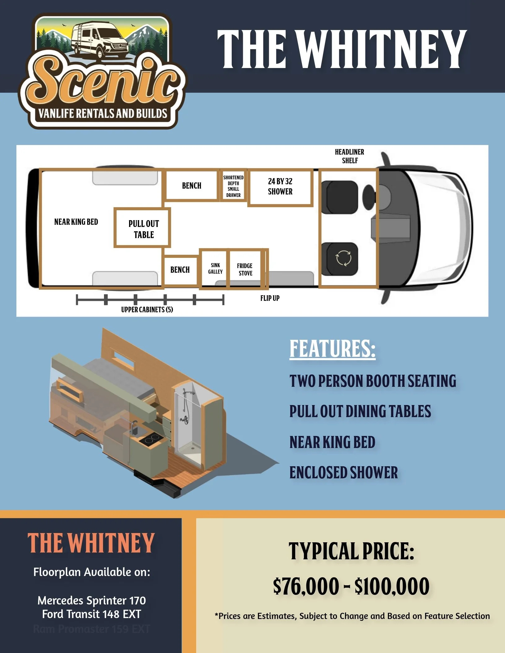 Whitney Floorplan Scenic Vans - Booth-Style Dining, Indoor Shower, King Bed, 170" Wheelbase Mercedes Sprinter Campervan