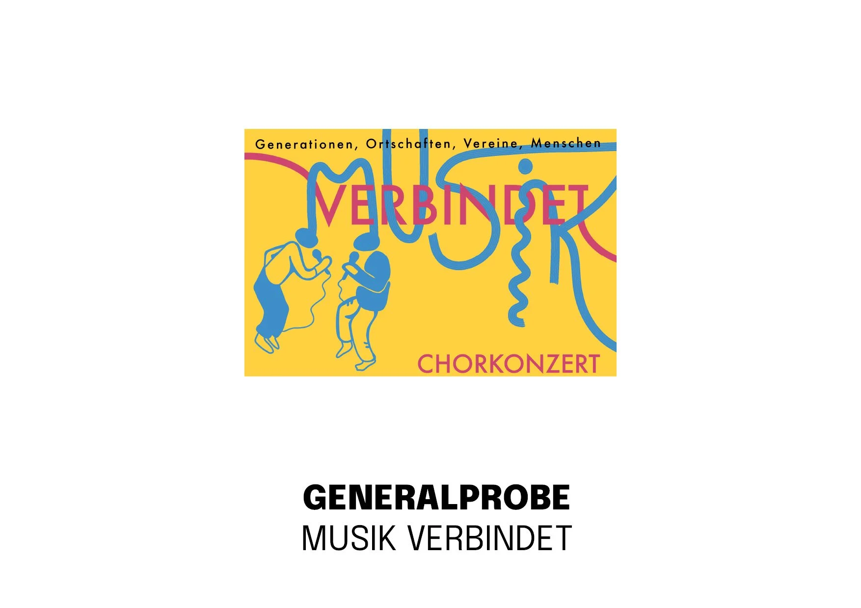 Generalprobe - Musik verbindet