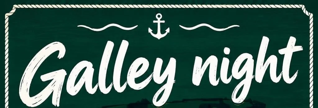Galley Night