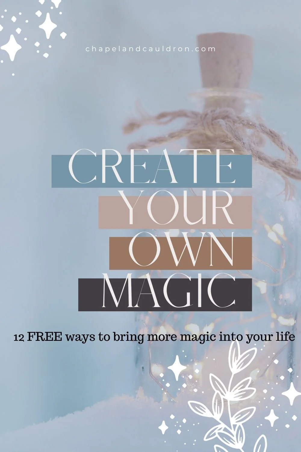 12 FREE ways to bring more magic into your life