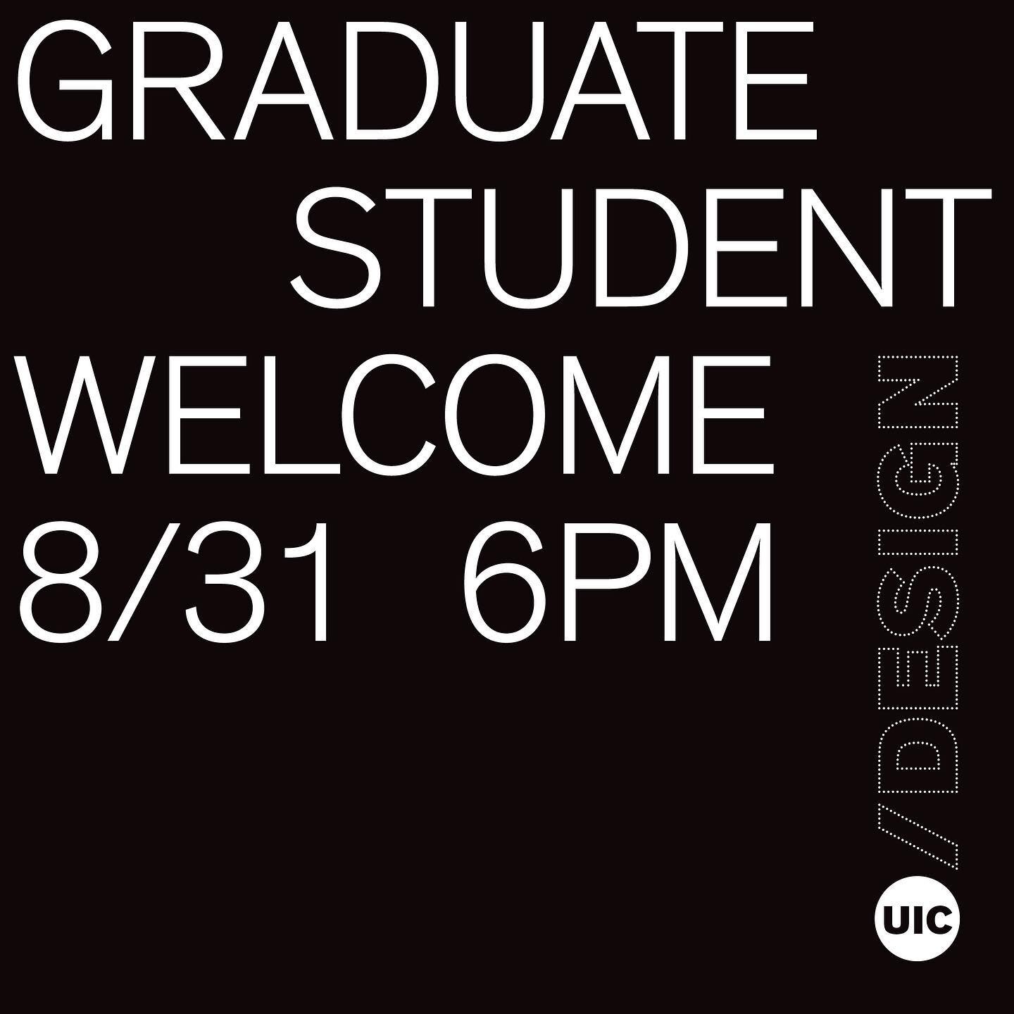 Who: UIC Design Graduate students and faculty
What: UIC School of Design Graduate Welcome
When: 8/31 at 6:00pm
Where: Design 3rd floor Atrium, Architecture + Design Studios
Why: Snacks, gifts, and bubbles 

#uicdesign #graduate #gradwelcome #design #