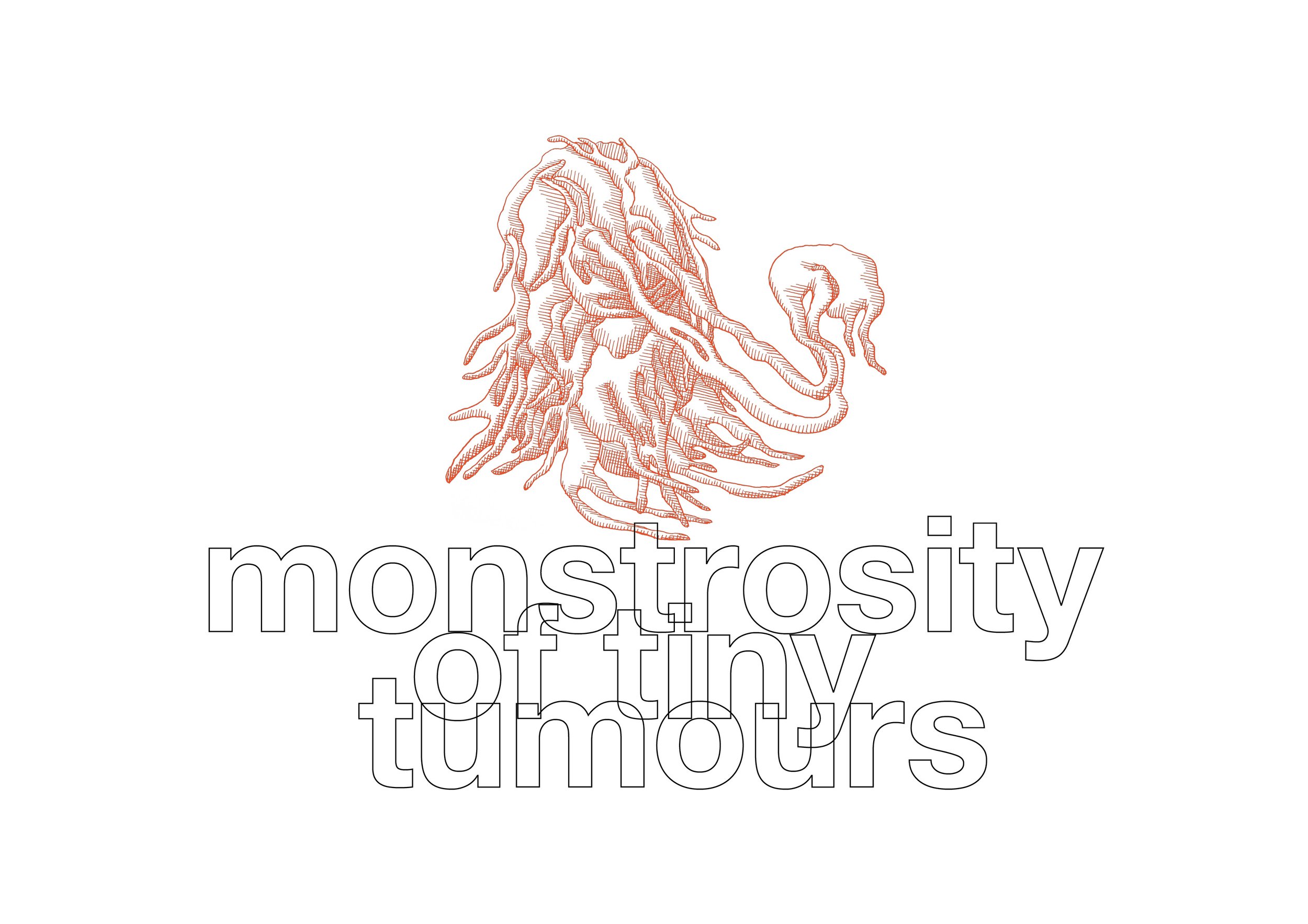 monstrosity of tiny tumours