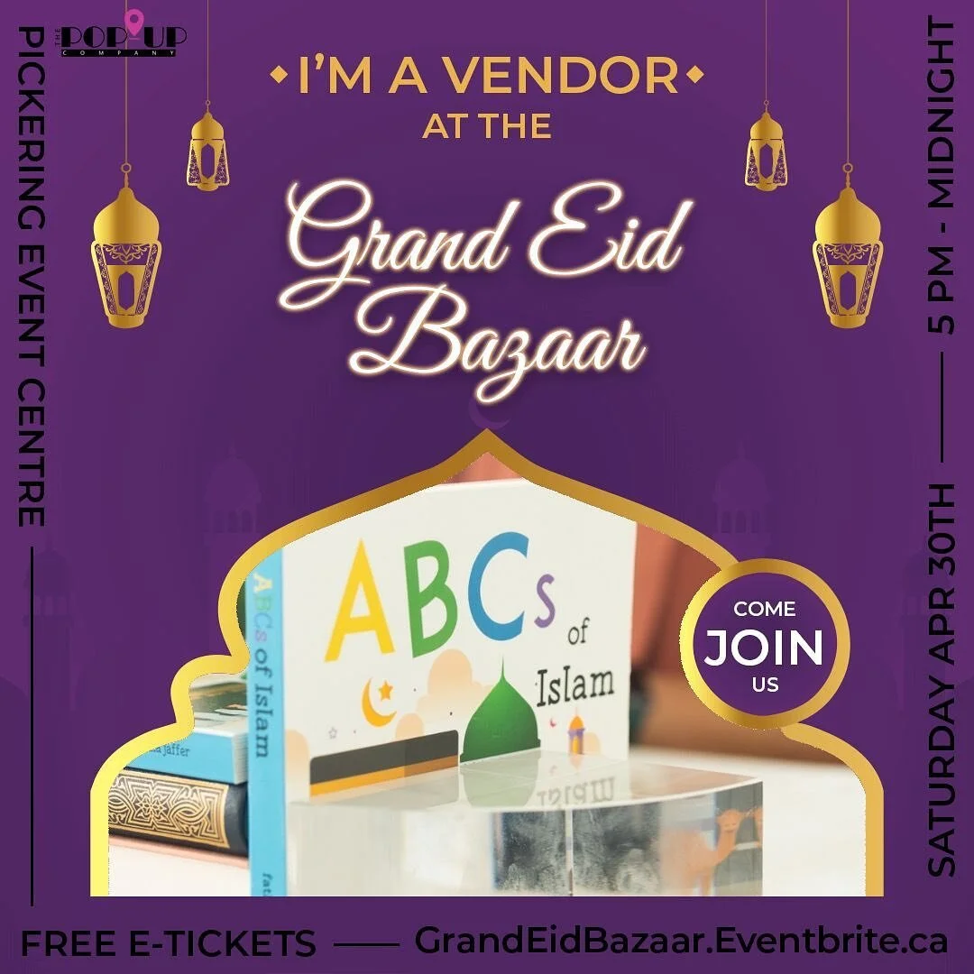 Come join us tomorrow at the Grand Eid Bazaar at the @pickeringeventcentre from 5pm - 11pm. I&rsquo;ll be doing a live reading of the ABCs of Islam at 6:15pm, with lots of fun treats and prizes - you don&rsquo;t want to miss it!