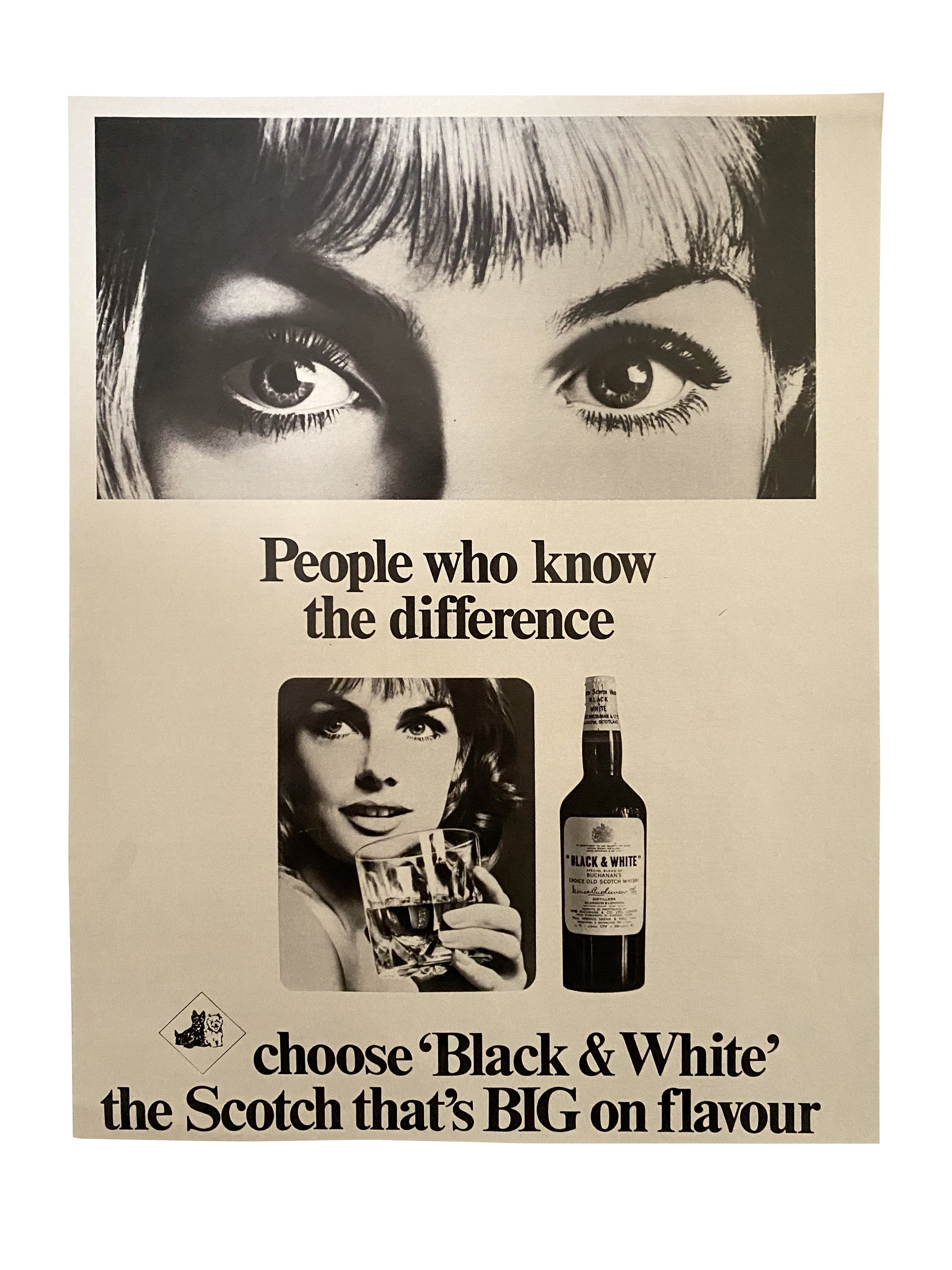 Black & White Scotch - People who know the difference choose 'Black & White' the Scotch that's BIG on flavour.