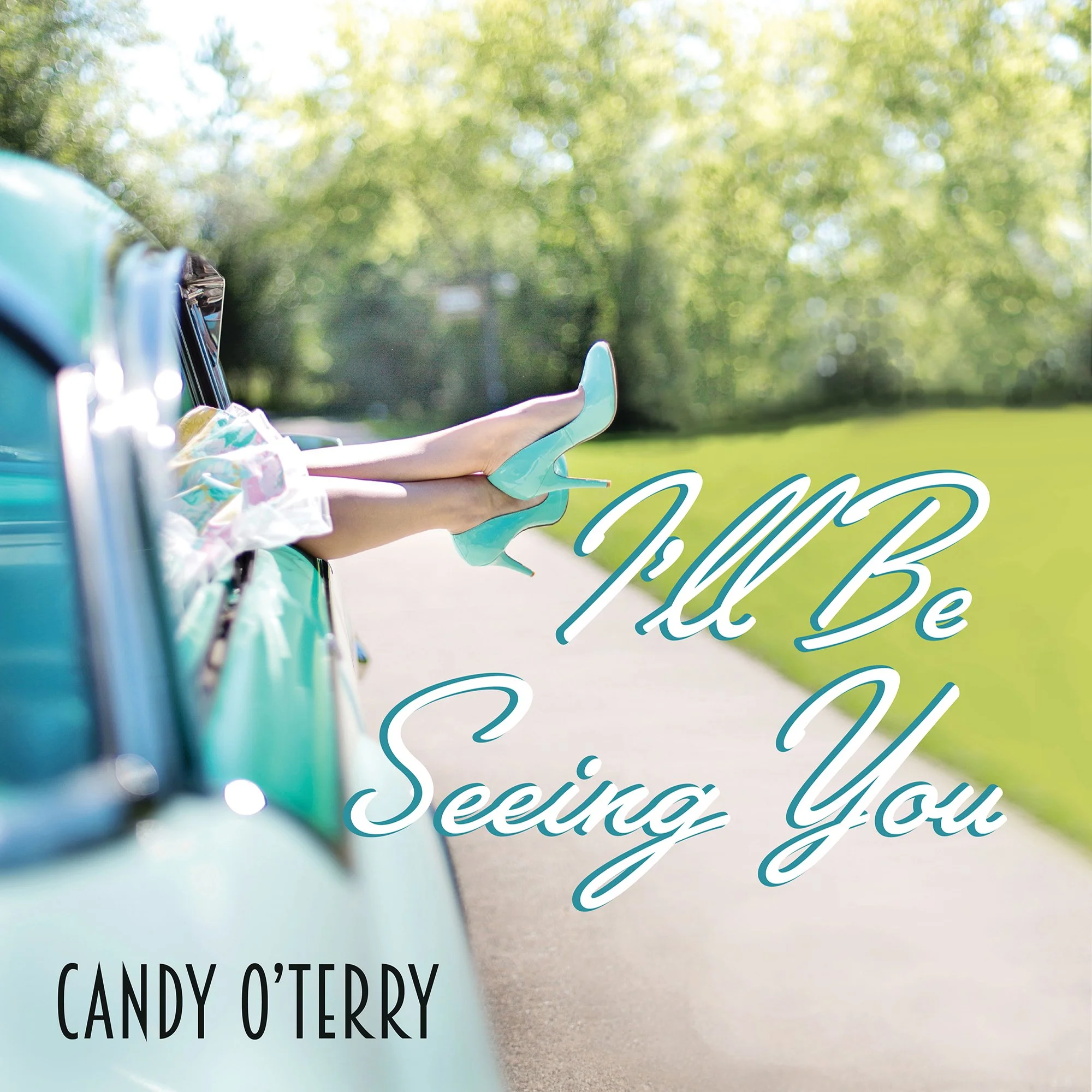 I'll Be seeing you Final-Candy.jpg