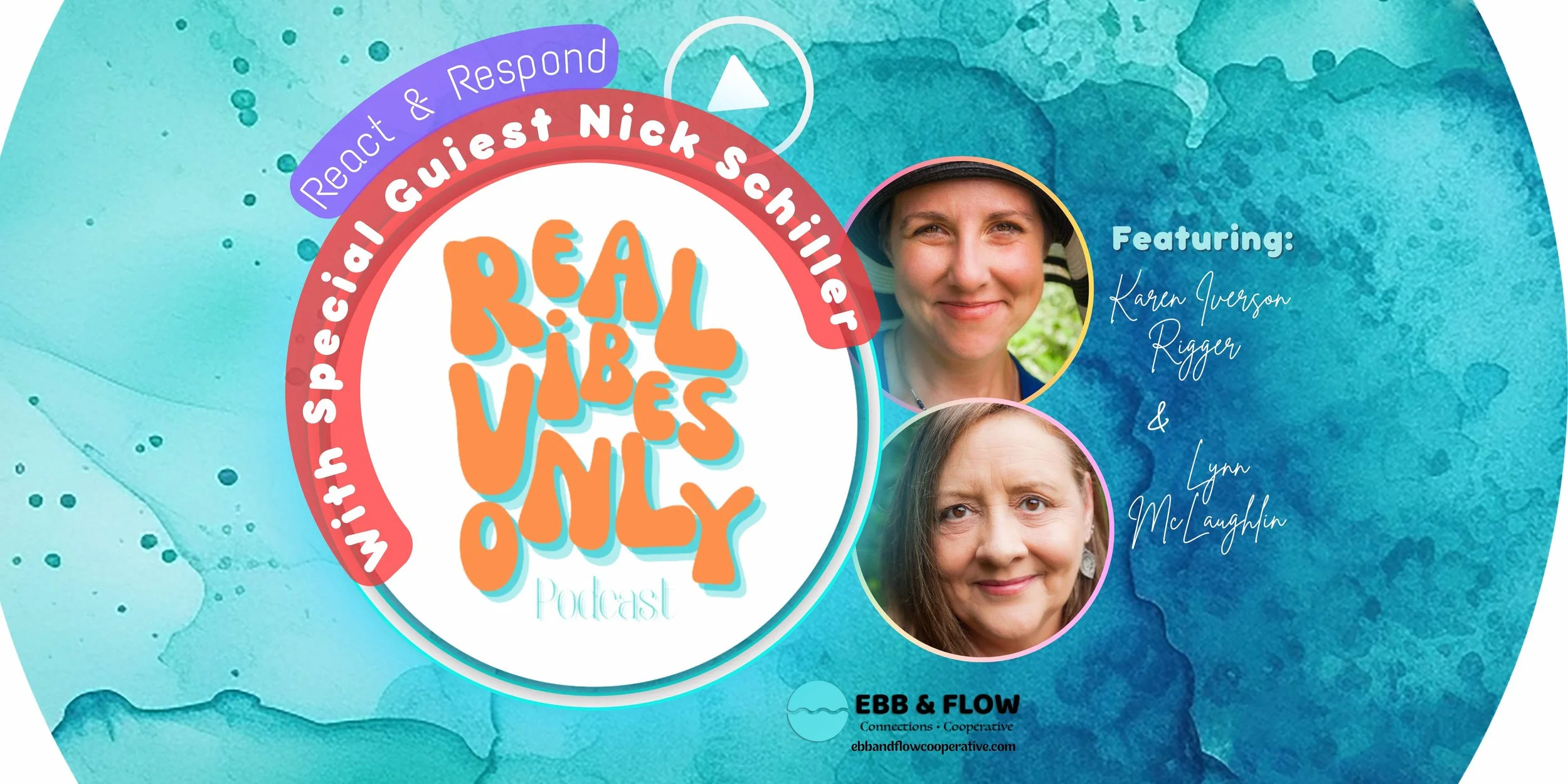React & Respond with special guest Nick Schiller