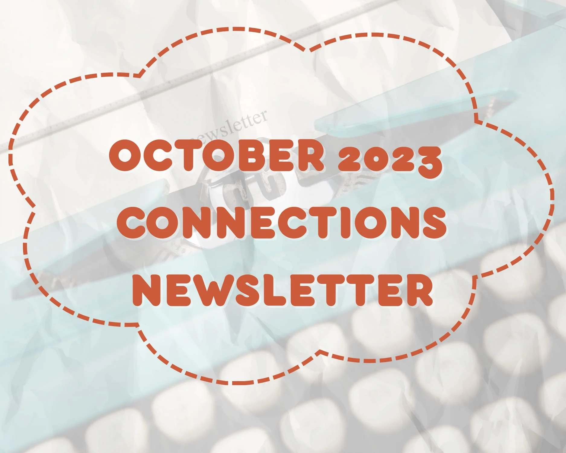 October 2023 Newsletter