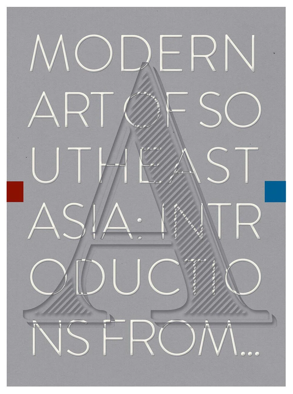 The Modern In Southeast Asian Art A Reader Review of 'Modern Art of Southeast Asia: Introductions from A to Z' by