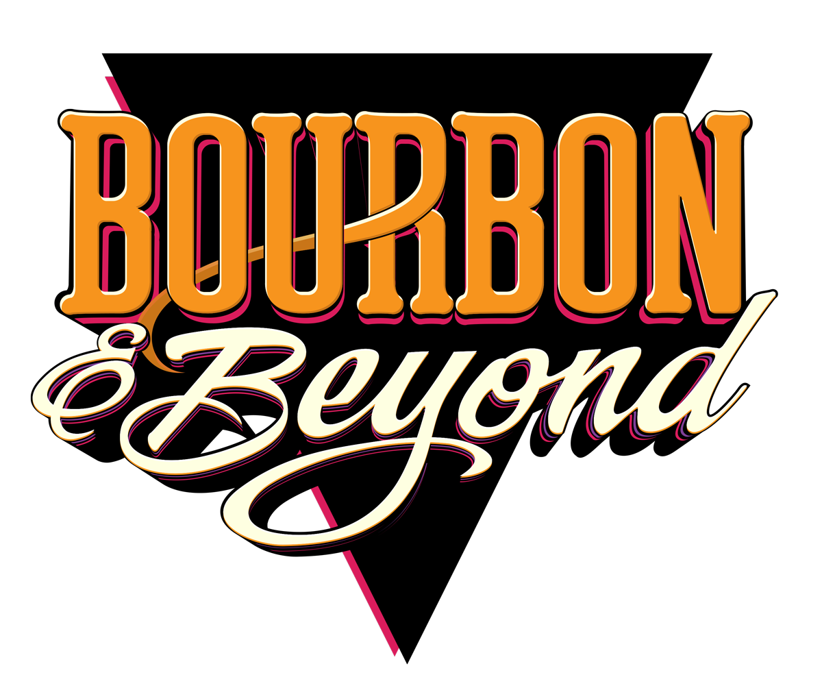 Bourbon and Beyond