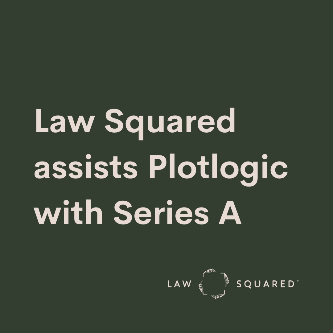 Law Squared assists Plotlogic with Series A
