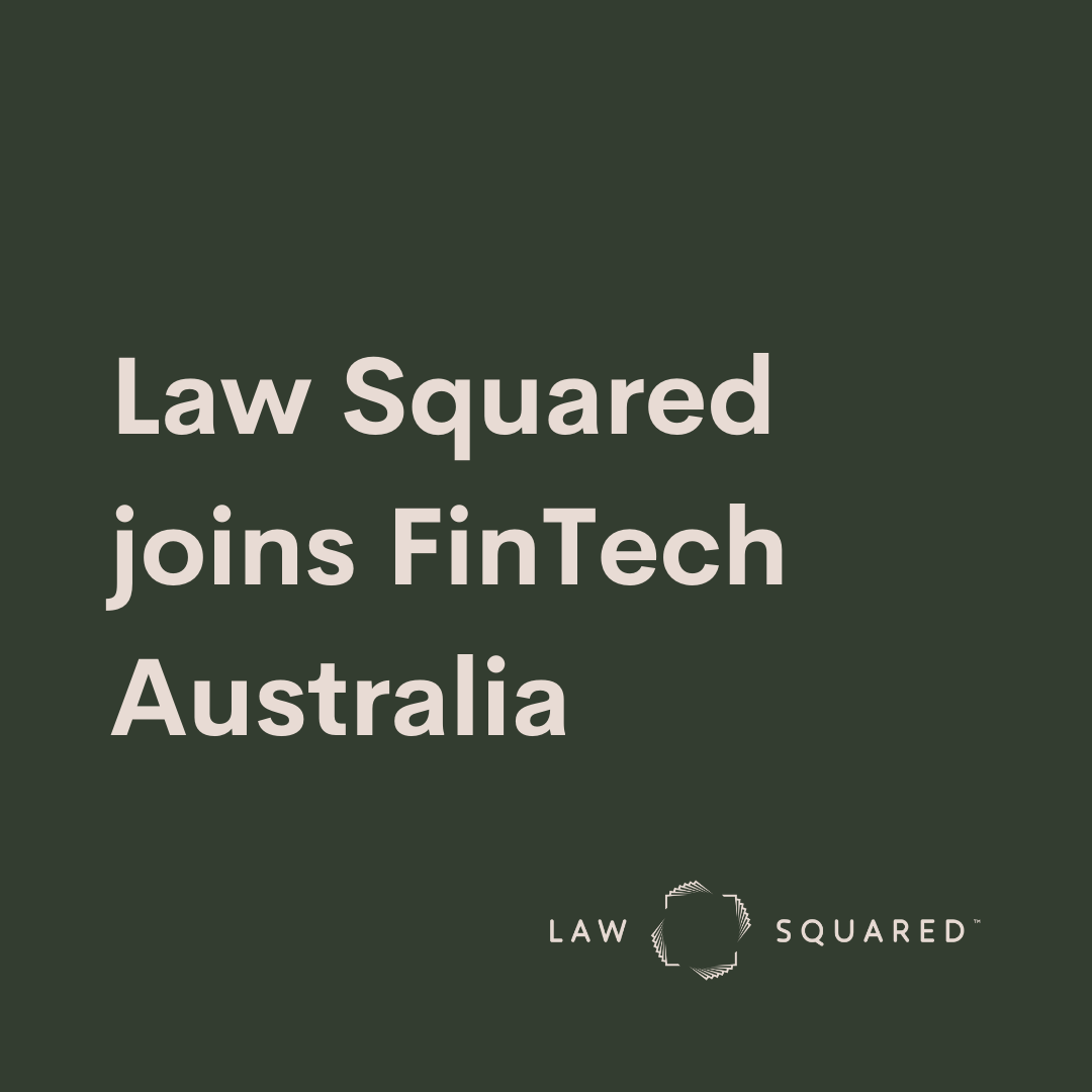 Law Squared joins FinTech Australia