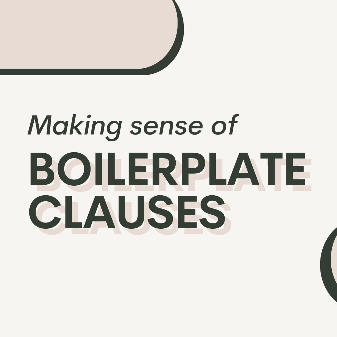 Making sense of Boilerplate clauses