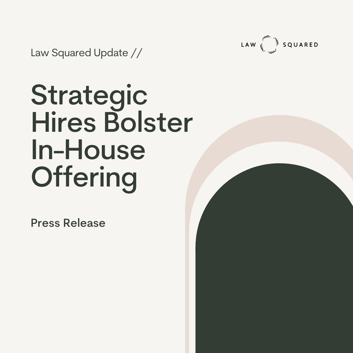 Law Squared Elevates In-House Expertise with Strategic Senior Hires&nbsp;