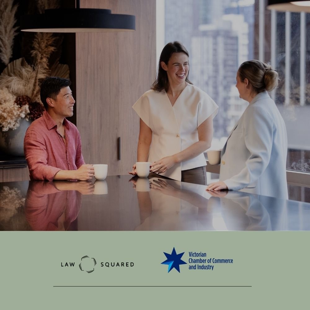 Victorian Chamber X Law Squared launch new Business Legal Support Line 
