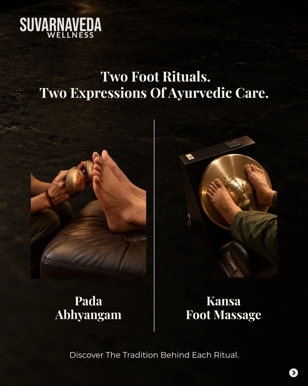Not all foot rituals are the same. Each has its own technique, tradition and way of caring for tired feet.

From the rhythmic, grounding touch of Kansa Foot Massage to the nourishing warmth of Pada Abhyangam, discover two traditional Ayurvedic ritual