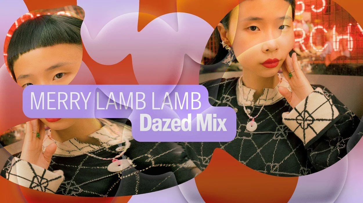 Dazed Mix: Merry Lamb Lamb
