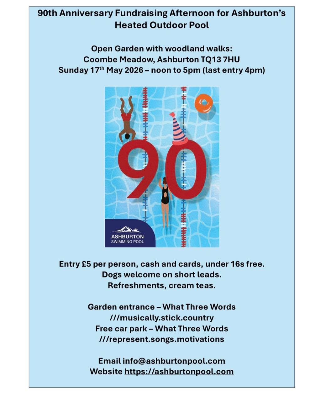 Ashburton Swimming Pool is 90 years old this year. The first event that we will be holding to celebrate this great age is an Open Garden event on 17th May at Coombe Meadow. The garden will be beautiful and the cream teas will be delicious