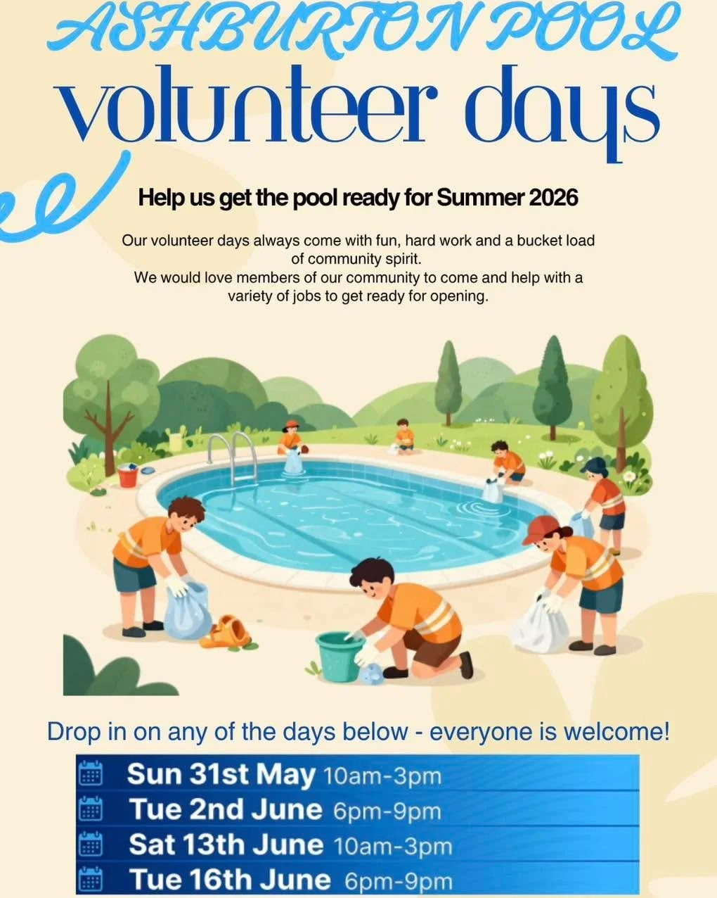 Dates on poster for our upcoming volunteer days.
