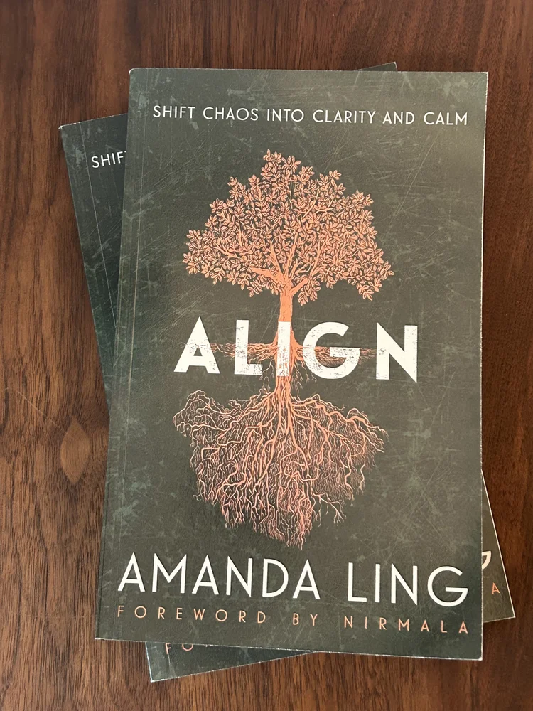 ALIGN Book by Amanda Ling | Shift Chaos into Clarity and Calm | Sound ...