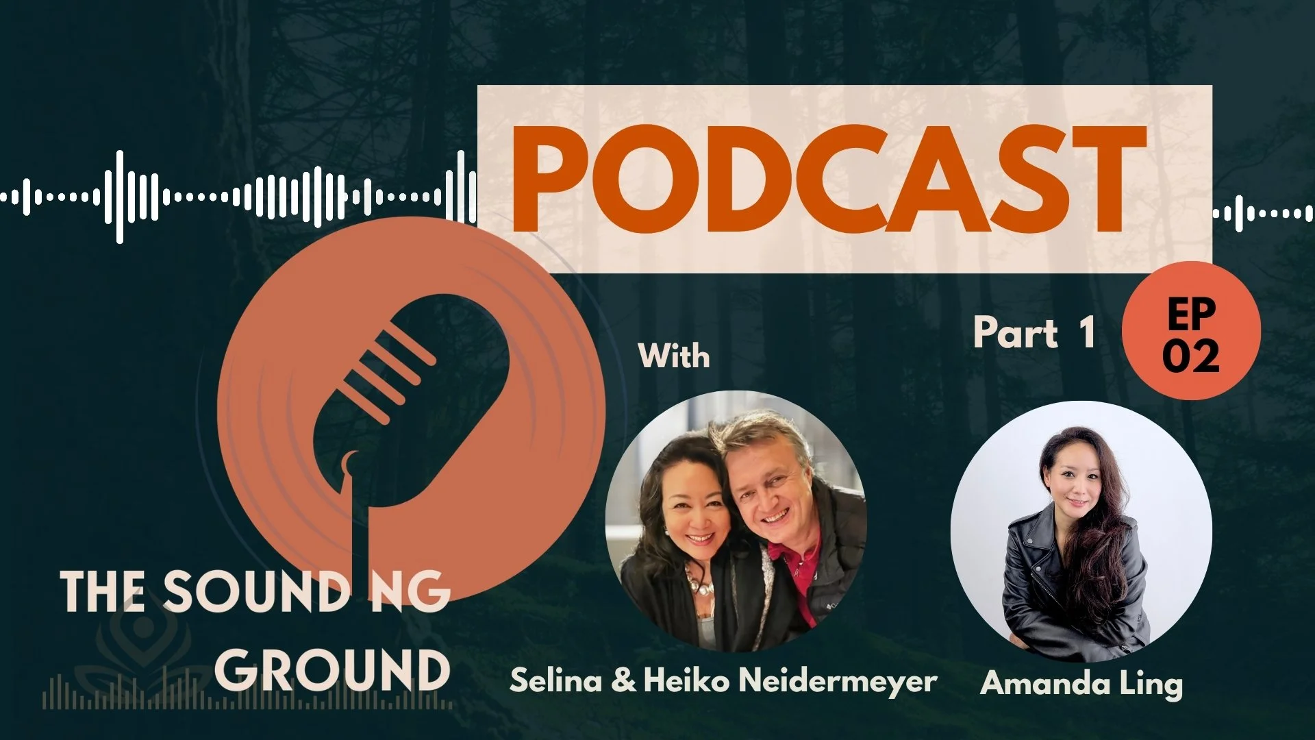 The Power of Releasing with Heiko and Selina Niedermeyer and Amanda Ling Part 2 