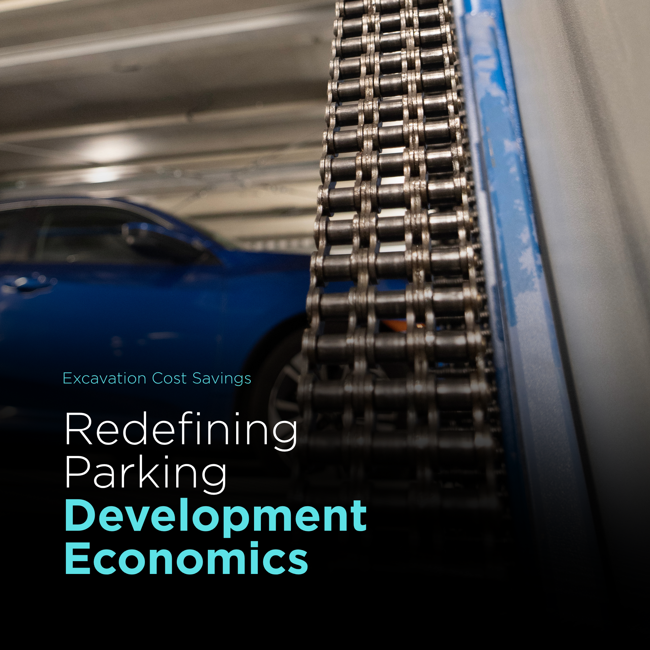 Excavation Cost Savings: Redefining Parking Development Economics
