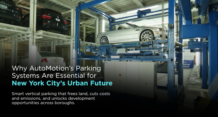 Why AutoMotion’s Parking Are Essential for New York City’s Urban Future