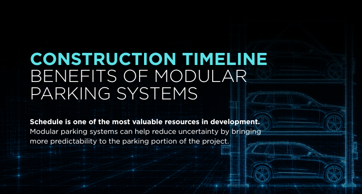 Construction Timeline Benefits of Modular Parking Systems&nbsp;