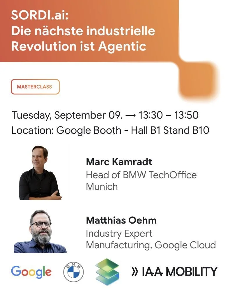 SORDI.ai's IAA Mobility 2025 talk by Marc KAMRADT (BMW AG) and Matthias OEHM (Google Cloud) at the Google Booth - Hall B1 Stand B10