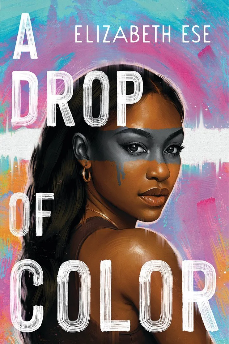 Preorder: A Drop Of Color - Elizabeth Ese